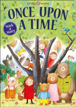 Stick A Story: Once Upon A Time by Priddy Books