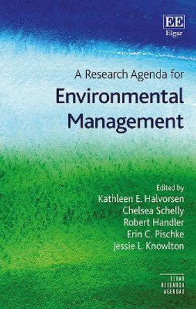 A Research Agenda for Environmental Management by Kathleen E. Halvorsen