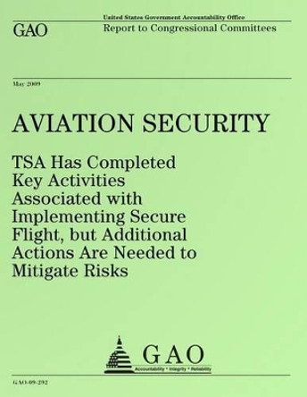 Aviation Security by United States Government Accountability 9781495215131