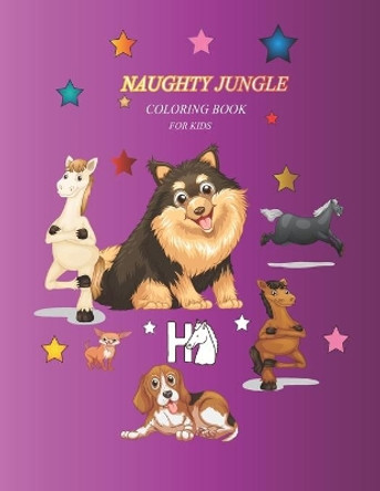 Naughty Jungle: Coloring Books for kids - 50Unique Animals, Scenery & Mandalas Designs. Coloring Books for kids Relaxation. Coloring Books for Grownups - 50 Unique Animals, Scenery & Man by Abdelali Aabi 9798643870487