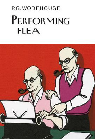 Performing Flea by Everyman's Library (UK)