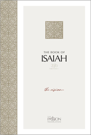 The Book of Isaiah (2020 Edition): The Vision by Dr Brian Simmons