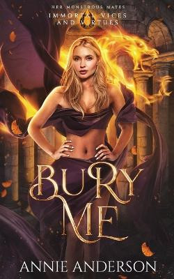Bury Me by Annie Anderson 9781960315151