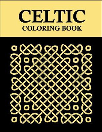 Celtic coloring book: 52 Gorgeous Celtic pages for kids and adults by Zxr Press 9798653266270