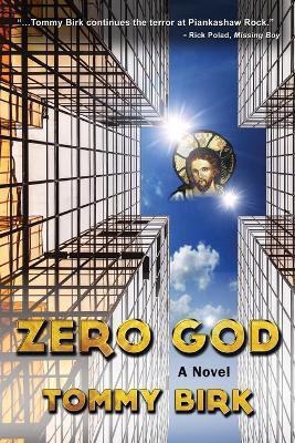 Zero God by Tommy Birk 9781959770985