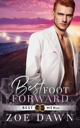 Best Foot Forward by Zoe Dawn 9798670761765