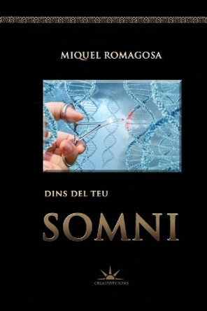 Dins del Teu Somni by Miquel Romagosa 9798712140602