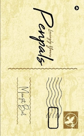 Lovingly yours-Penpals by Manjit Bal 9781645876090