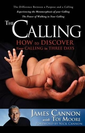 The Calling by James Cannon 9781619040564