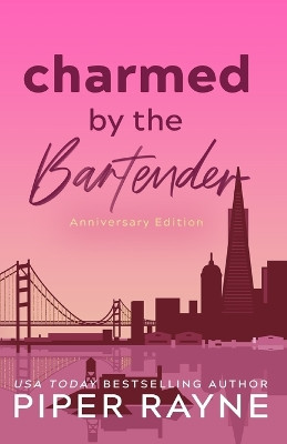 Charmed by the Bartender: Anniversary Edition (Large Print) by Piper Rayne 9798887141329