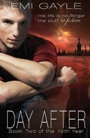 Day After by Emi Gayle 9781937744243