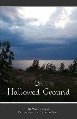 On Hallowed Ground by Wanda Burse 9781770979048