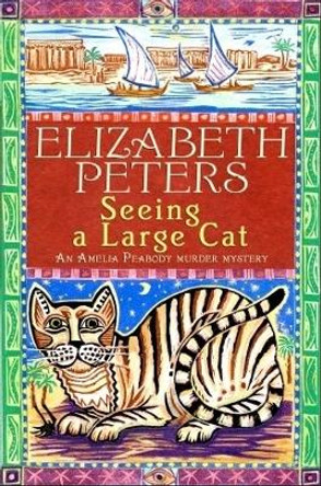 Seeing a Large Cat by Elizabeth Peters