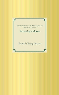 Becoming a Master: Book 1: Transformation by Susanne Edelmann 9783750403307