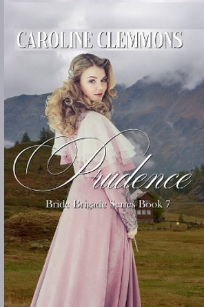 Prudence by Caroline Clemmons 9781975776671