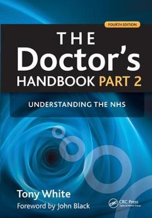 The Doctor's Handbook: Pt. 2 by Tony White