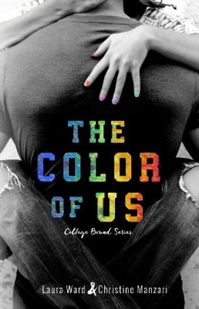 The Color of Us by Christine Manzari 9781533481283