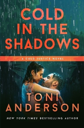 Cold in the Shadows by Toni Anderson 9780993908996