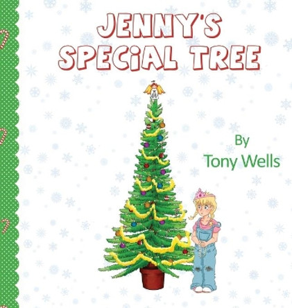 Jenny's Special Tree by Tony Wells 9781786939364