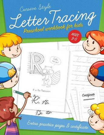 Letter Tracing Preschool workbook for kids ages 3-5: Learn to write activity workbooks, abc alphabet writing paper lines. Kindergarten preschoolers handwriting practice. Ideal learning for 3-5 year olds. by Tim Bird 9781709479670