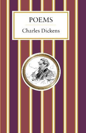 Poems by Charles Dickens