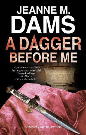 A Dagger Before Me by Jeanne M. Dams