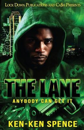 The Lane by Ken-Ken Spence 9781960993519