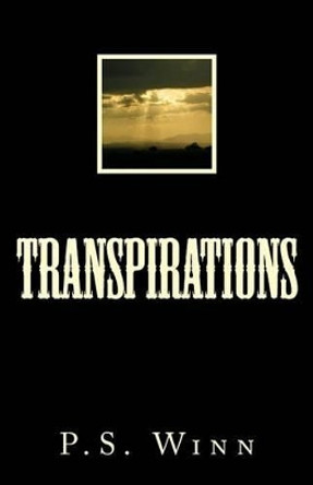 Transpirations by P S Winn 9781532914102