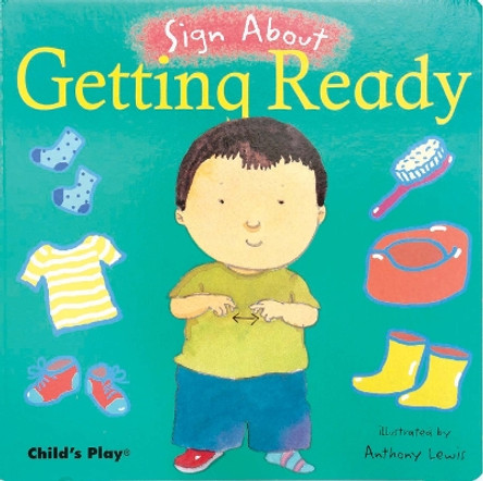 Getting Ready: American Sign Language by Anthony Lewis 9781846430299