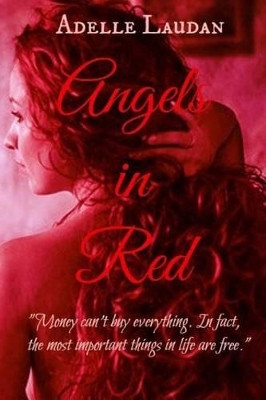 Angels in Red by Adelle Laudan 9781927700044