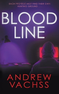 Blood Line by Andrew Vachss 9781639772414