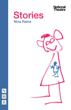 Stories by Nina Raine