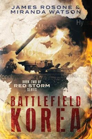 Battlefield Korea by James Rosone 9781957634104