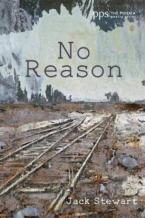 No Reason by Jack Stewart 9781725267800