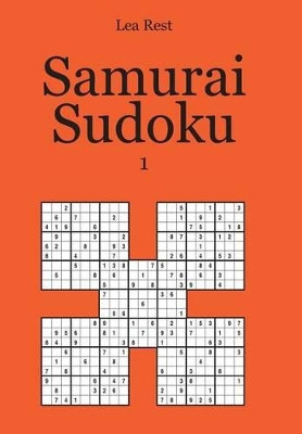 Samurai Sudoku 1 by Lea Rest 9783954972821