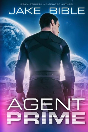 Agent Prime by Jake Bible 9781925711684