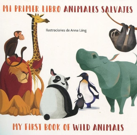 Wild Animals/Animales Salvajes by Anna Lang 9788854038585