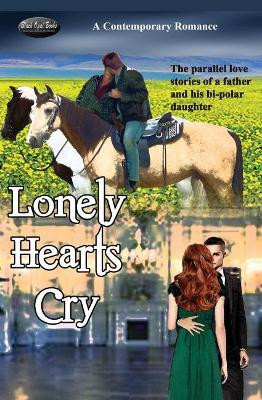 Lonely Hearts Cry by Anji Nolan 9781644370636