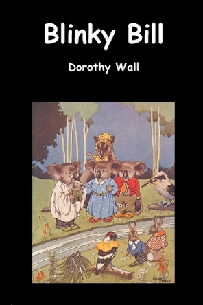 Blinky Bill by Dorothy Wall 9781789431551