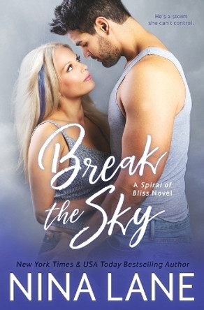 Break the Sky by Nina Lane 9781736052730