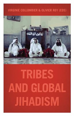 Tribes and Global Jihadism by Virginie Collombier