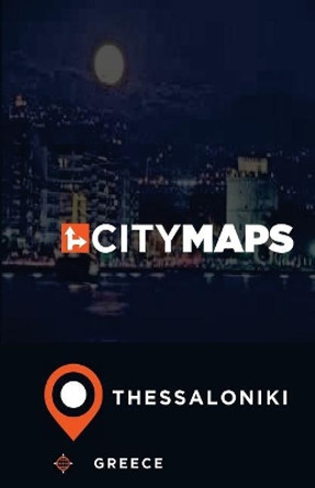 City Maps Thessaloniki Greece by James McFee 9781545152614