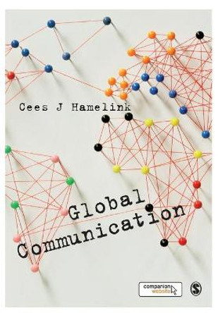 Global Communication by Cees Jan Hamelink