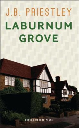 Laburnum Grove by J. B. Priestley