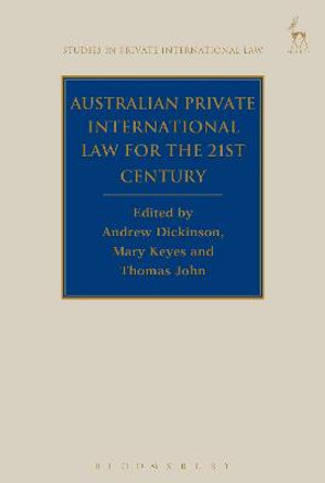 Australian Private International Law for the 21st Century: Facing Outwards by Thomas John