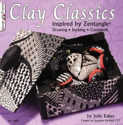 Clay Classics: Drawing and Sizing Canework by Julie Eakes 9781574216943