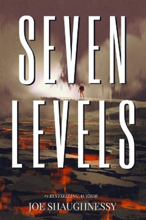 Seven Levels by Joe Shaughnessy 9798689554044