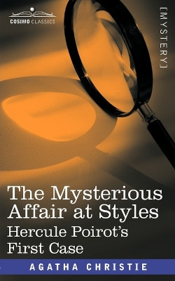 The Mysterious Affair at Styles by Agatha Christie 9781602067912