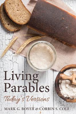 Living Parables by Mark G Boyer 9781725285804