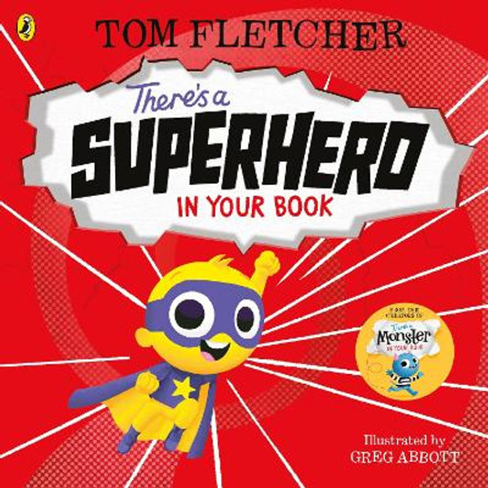 There's a Superhero in Your Book by Tom Fletcher